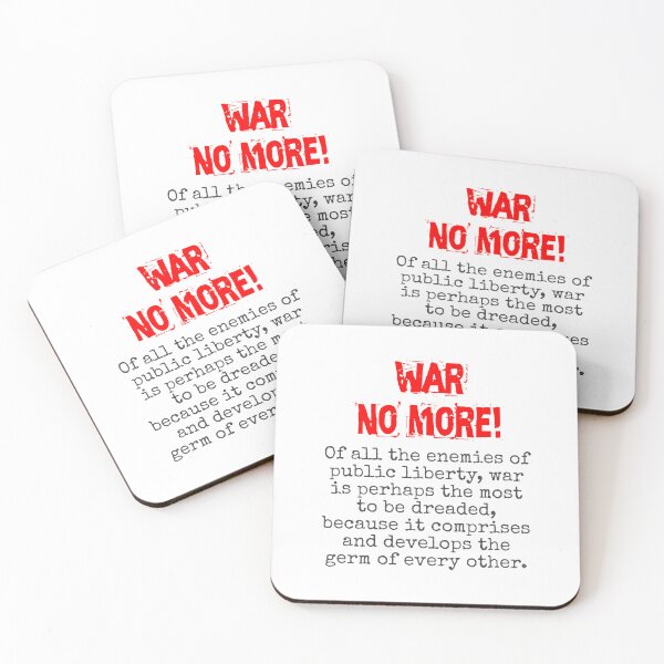 Item preview, Of All The Enemies Of Public Liberty - Anti-War Quote designed and sold by CrankyOldDude.