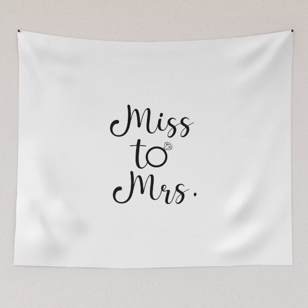 Item preview, Miss to mrs. designed and sold by inspireartistry ⭐⭐⭐⭐⭐.