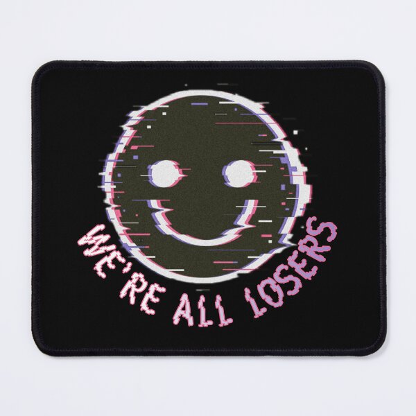 Item preview, We're all losers designed and sold by SidTastic .