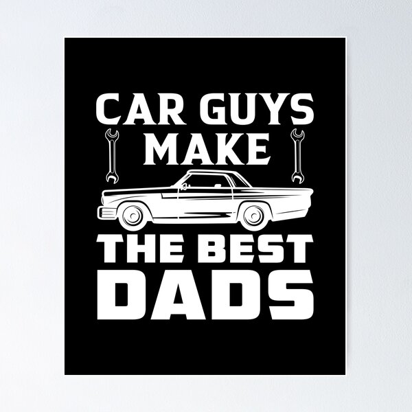 Item preview, Car guys make the best dads designed and sold by Kuki-shop.
