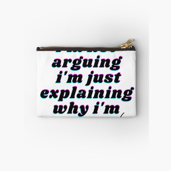 Item preview, i'm not arguing i'm just explaining why i'm right designed and sold by graphicdesigne.