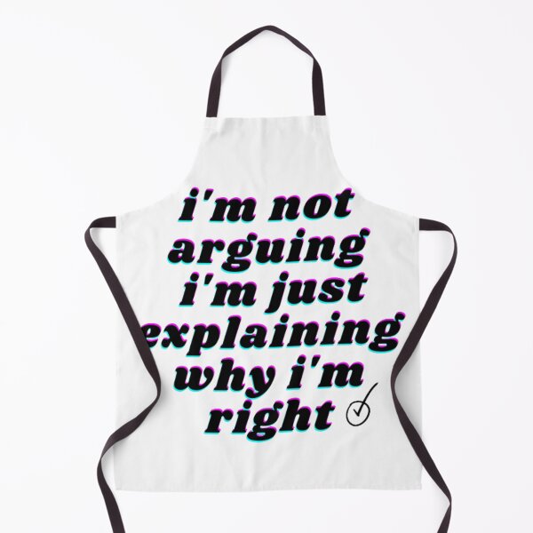 Item preview, i'm not arguing i'm just explaining why i'm right designed and sold by graphicdesigne.
