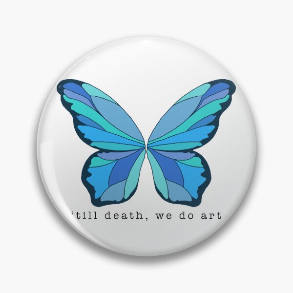 Item preview, ‘till death, we do art (butterfly) designed and sold by SouthCreampuff.