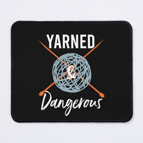 Item preview, Knitting Pun Yarned & Dangerous designed and sold by whyitsme.