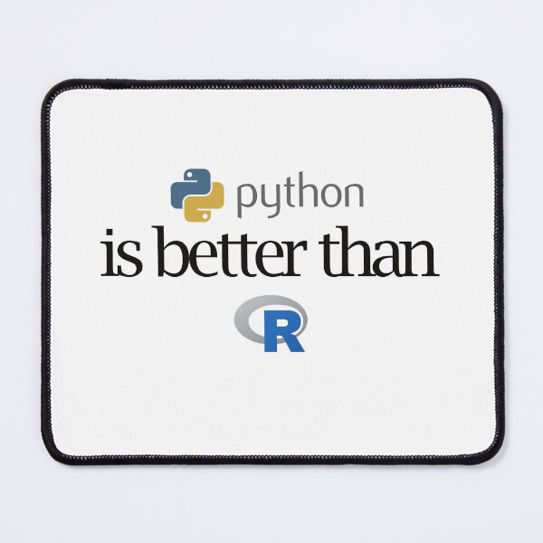Item preview, Python is better than R designed and sold by HachiKobe.