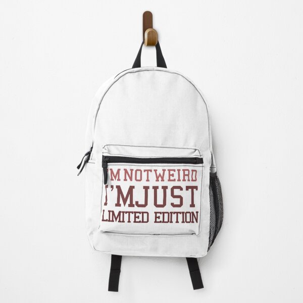 Item preview, I'M NOT WEIRD, I'M JUST LIMITED EDITION. designed and sold by yassineyan.