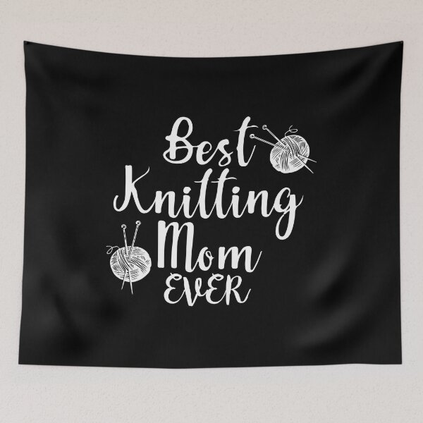 Item preview, Best Knitting Mom Ever designed and sold by palaco210.