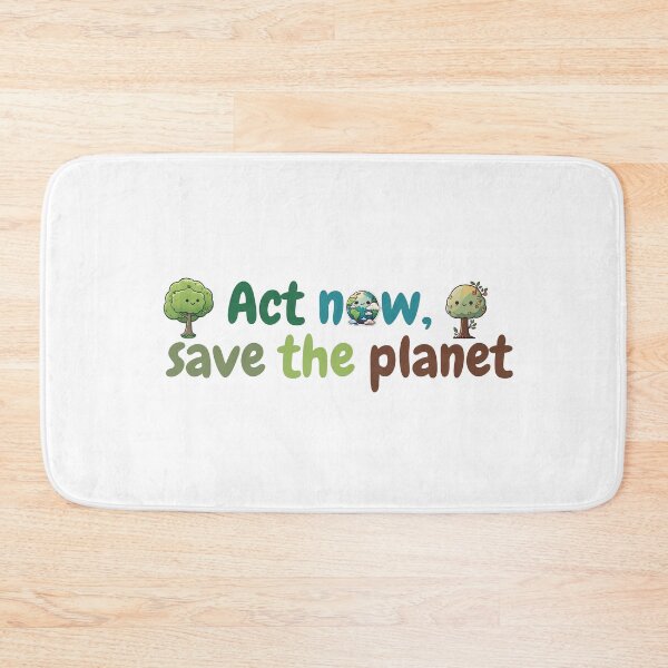Item preview, Act now, save the planet designed and sold by HachiKobe.