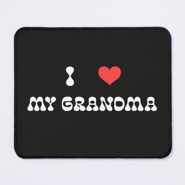 Item preview, I Love My Grandma designed and sold by Salimah Haji.