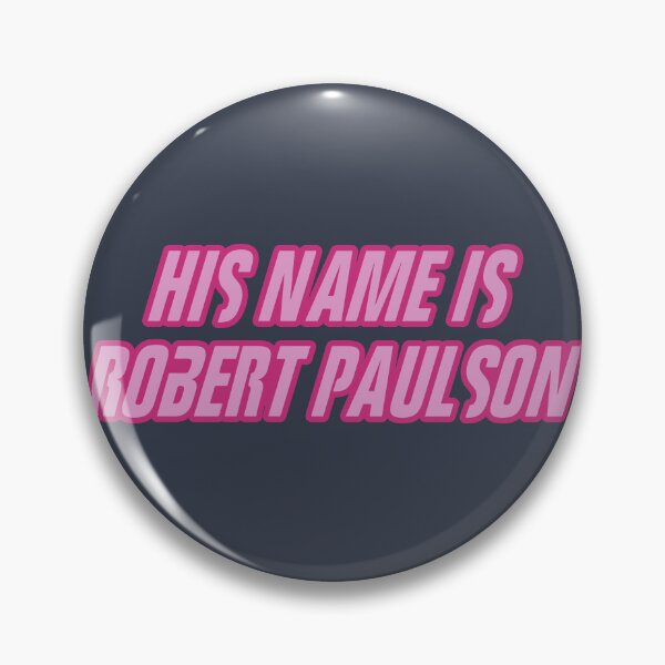 Item preview, His Name is Robert Paulson designed and sold by muskitt.