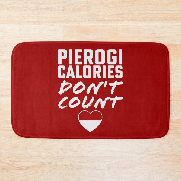 Item preview, Funny Dyngus Day Buffalo NY Polish Pierogi Calories Don't Count designed and sold by yelly123.