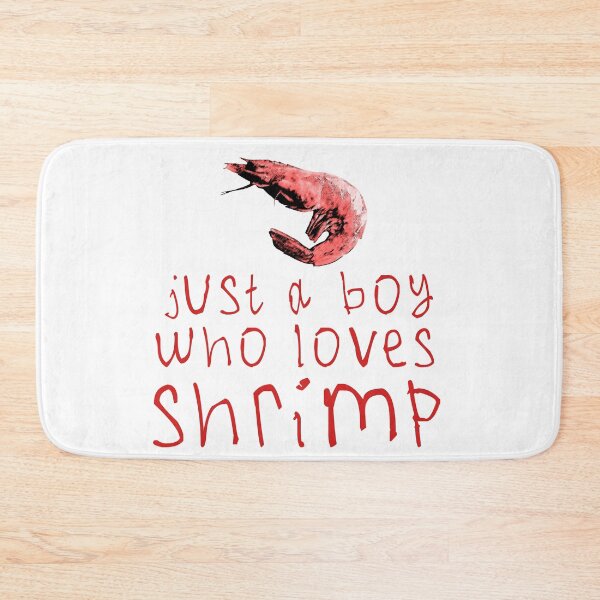 Item preview, Just a boy who loves shrimp designed and sold by kinpirks.