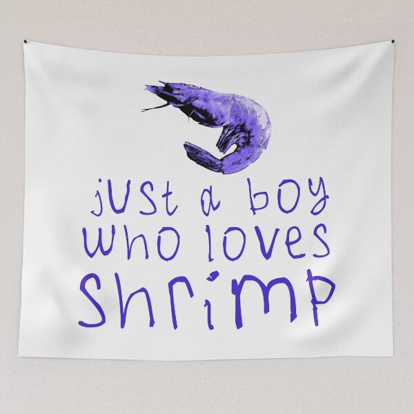 Item preview, Just a boy who loves shrimp designed and sold by kinpirks.