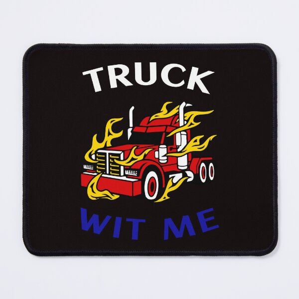 Item preview, Flaming Trucker Truck Wit Me WRB designed and sold by TeamsterLife.