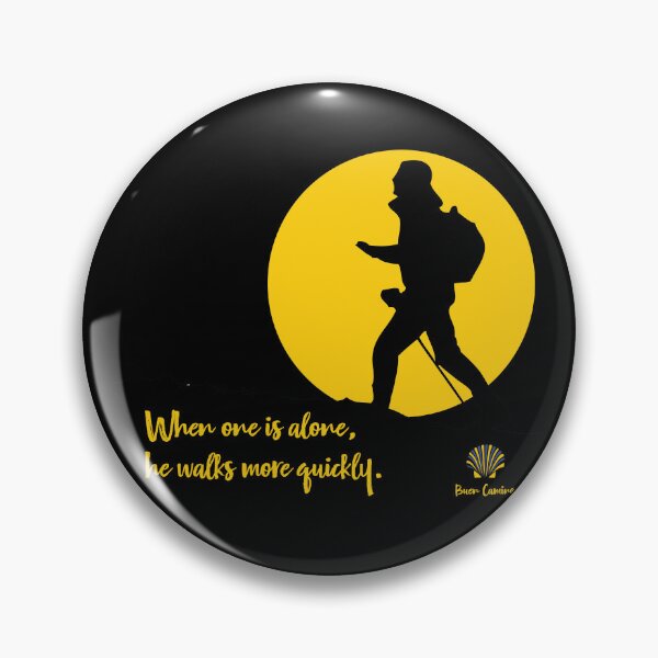 Item preview, When one is alone, he walks more quickly. designed and sold by cerpedani.