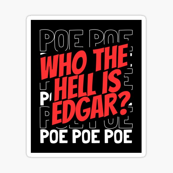 Edgar Pin Sticker for Sale by Colton Bove