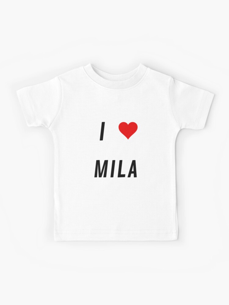 I love MILA , I love MILA. Kids T-Shirt by Vero6271