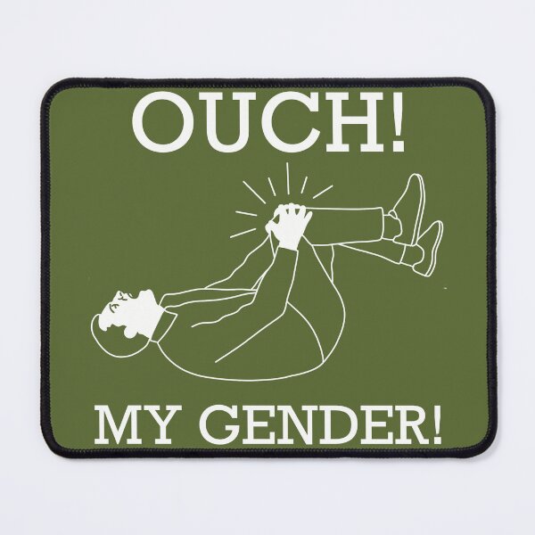 Item preview, Ouch! My gender! designed and sold by Threads Bi Gloria.