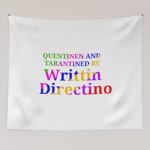 Item preview, Quentinen And Tarantined By Writtin Directino - Funny and Cute quotes designed and sold by Designspot2020.