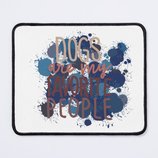 Item preview, Dogs are my favorite people blue  designed and sold by chuckletuckle.