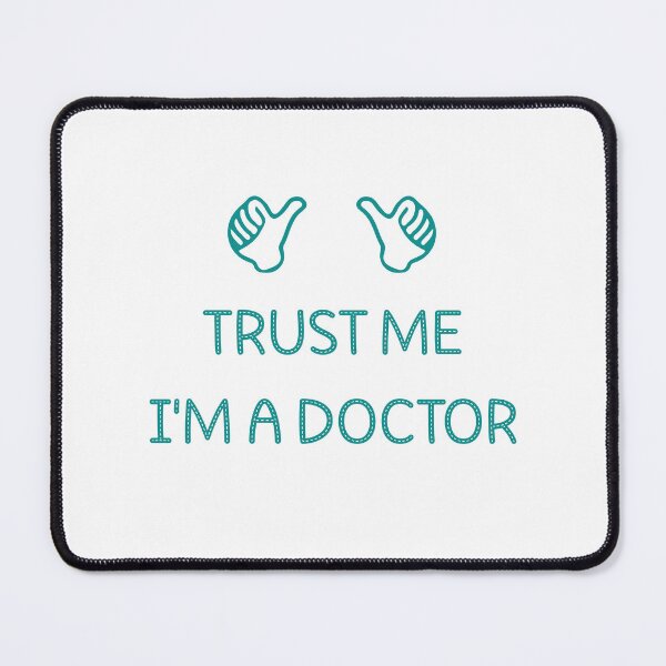 Item preview, doctors are super heroes trust me designed and sold by Osama Abdelgalil.