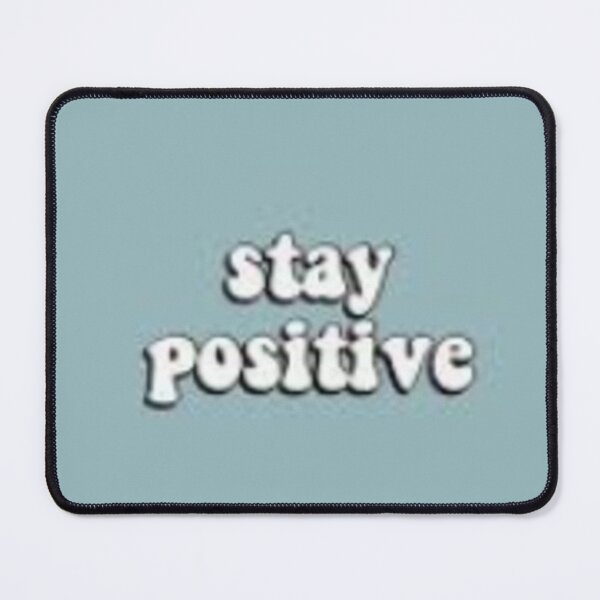 Item preview, Stay Positive designed and sold by itsstela.