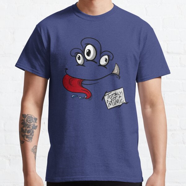 Totaly Not a Mimic Classic T-Shirt