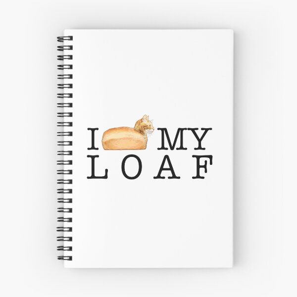Item preview, I Love My Loaf designed and sold by CCCDesign.