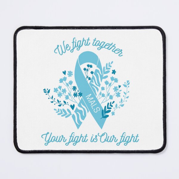 Item preview, Your Fight is Our Fight (MALS) designed and sold by MALSFoundation.