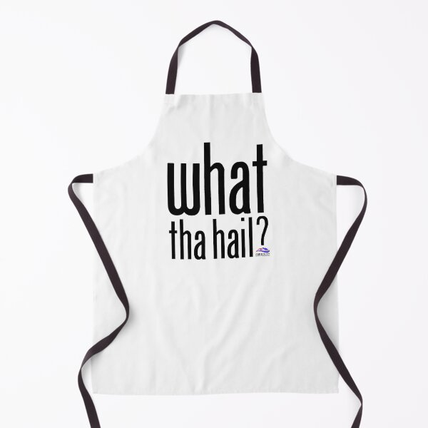 Item preview, what tha hail? - Black designed and sold by PadreGrande.