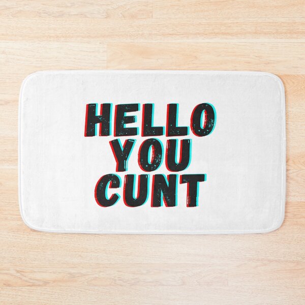 Item preview, Hello you cunt designed and sold by Oni's Realm  Studio.
