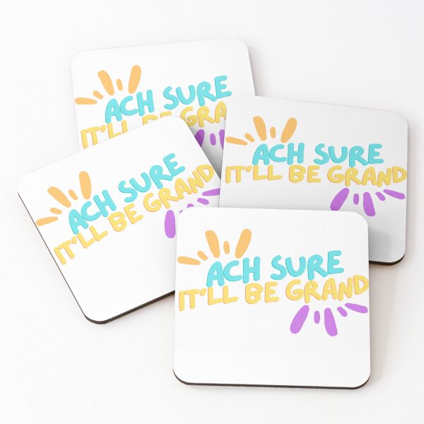 Item preview, Ach Sure It'll Be Grand designed and sold by CutePrintStudio.