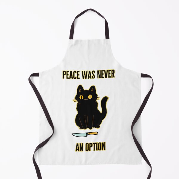 Item preview, Peace was never an option - killer black cat designed and sold by PizzaFB.