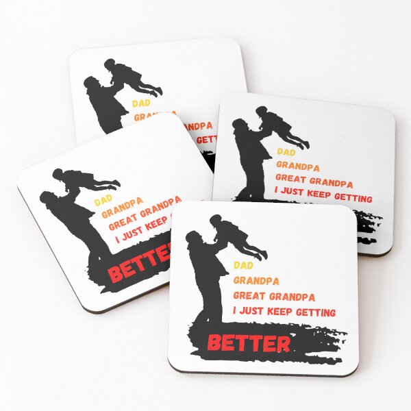Item preview, Dad Grandpa Great Grandpa, I'm Just Keep Getting Better designed and sold by mohtadyragab.