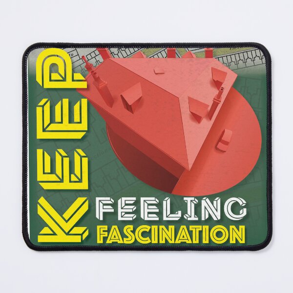 Item preview, Keep feeling fascination designed and sold by NudgeWink.