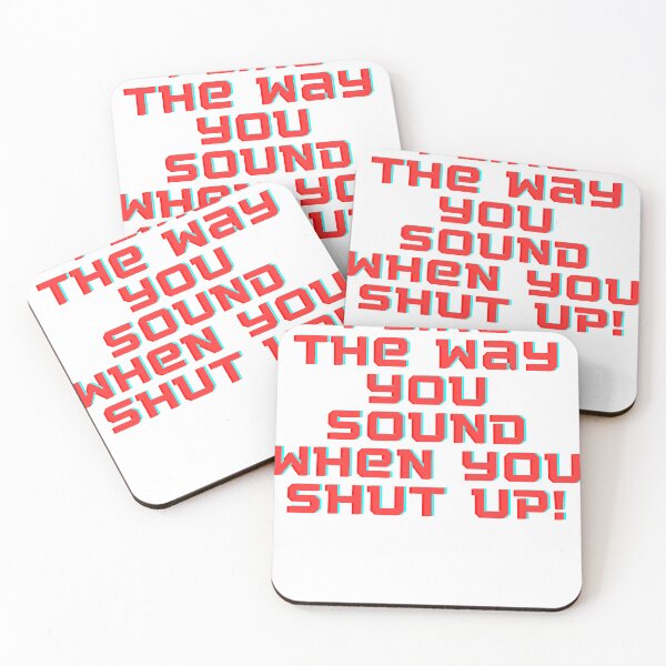 Item preview, I like the Way You Sound When you Shut up Tshirt designed and sold by TshirtTown77.