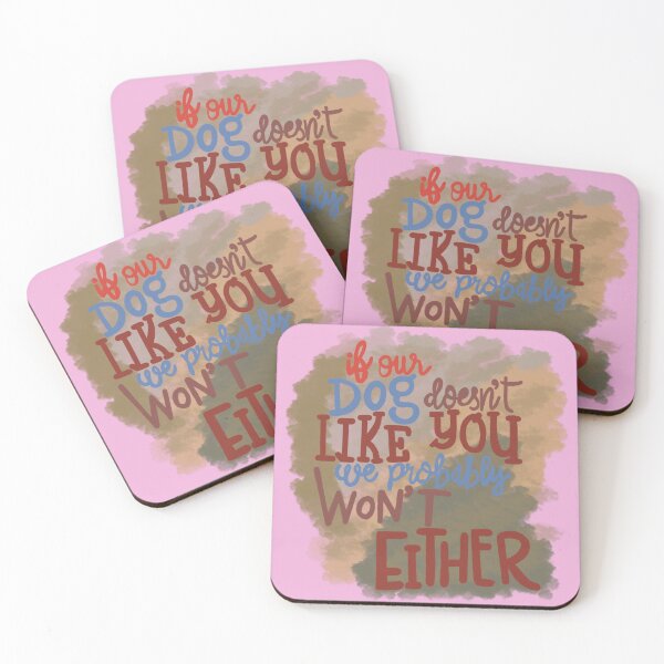 Item preview, If our Dogs does not like you, we probably wont either maroon designed and sold by chuckletuckle.