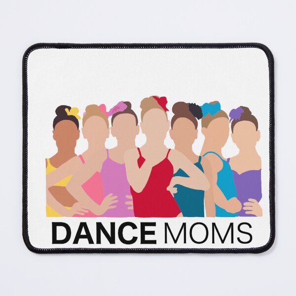 Item preview, Dance moms designed and sold by Shreya Somani.