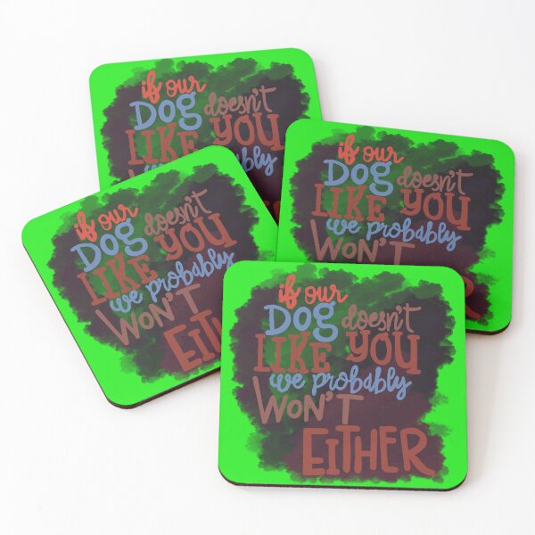 Item preview, If our Dogs does not like you, we probably wont either cloud dark designed and sold by chuckletuckle.
