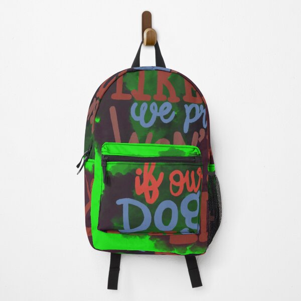 Item preview, If our Dogs does not like you, we probably wont either cloud dark designed and sold by chuckletuckle.