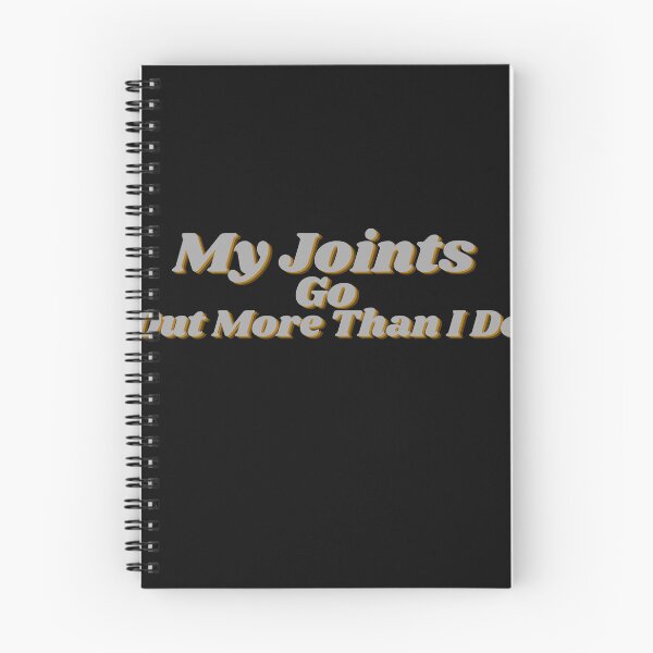 Item preview, My Joints Go Out More Than I Do designed and sold by Artistbro1.