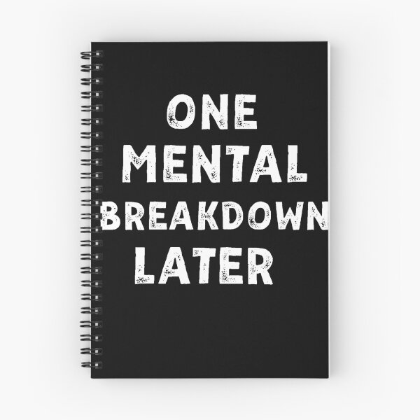 Item preview, one mental breakdown later designed and sold by Magicalpallette.