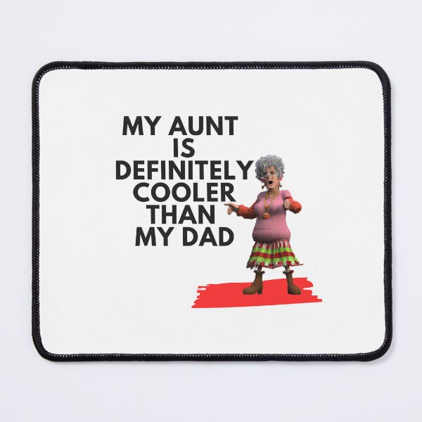 Item preview, my aunt is definitely cooler than my dad designed and sold by Renovapring ⭐⭐⭐⭐⭐.