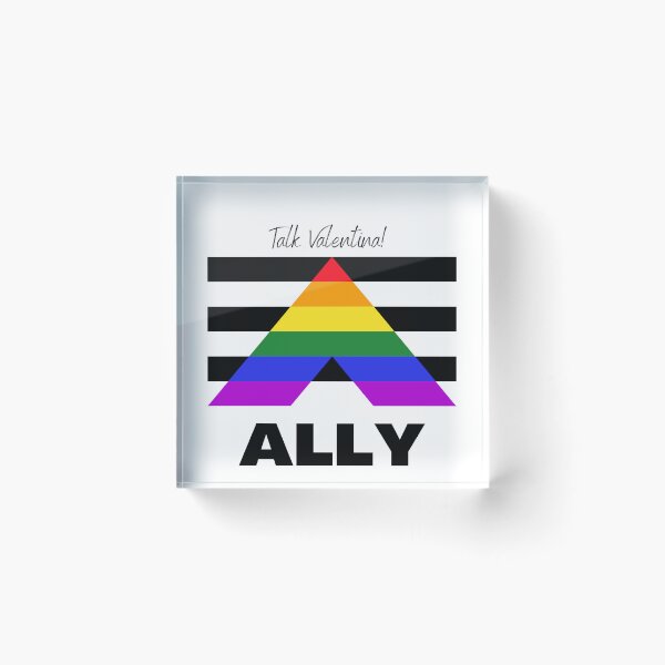 Item preview, Talk Valentina, ALLY Pride designed and sold by JettieDesignCo.