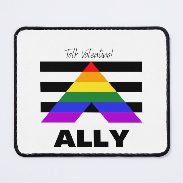 Item preview, Talk Valentina, ALLY Pride designed and sold by JettieDesignCo.