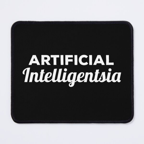 Item preview, Artificial Intelligentsia designed and sold by twHistory.