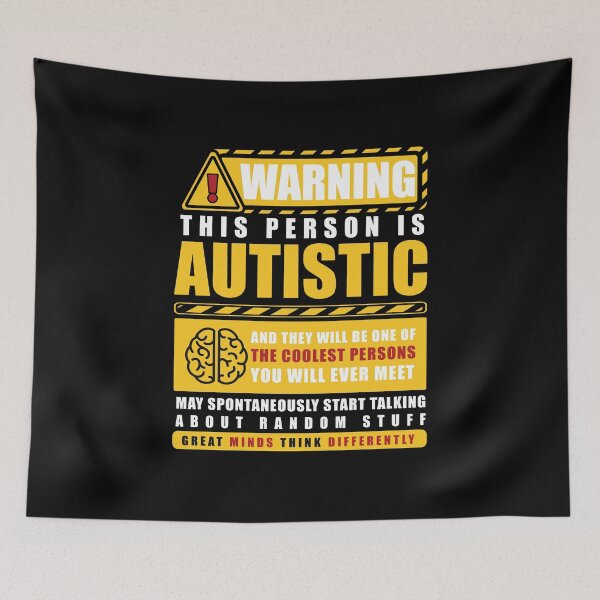 Item preview, Autistic and they will be one of the coolest persons you will ever meet. Great minds think differently designed and sold by remerasnerdas.