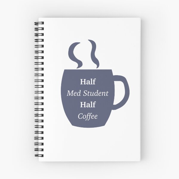 Item preview, Half Med Student Half Coffee designed and sold by peachesandfizz.