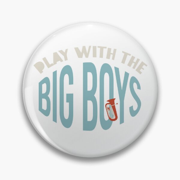 Item preview, Tuba Play with the Big Boys designed and sold by whyitsme.