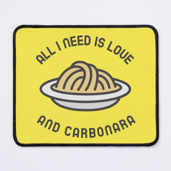 Item preview, All I need is Love and Carbonara designed and sold by NootNootPolar.